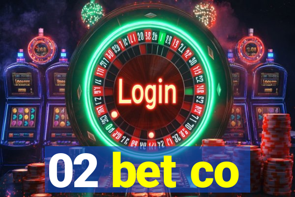 02 bet co